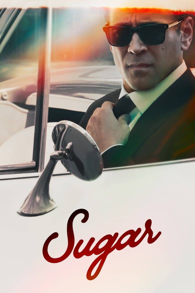 Sugar Season 2: Deeper Dives Into Colin Farrell's Neo-Noir Detective Journey